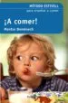 AudioLibro A Comer!: Metodo Estivill para Enseñar a Comer (2ª Ed.) de Eduard Estivill