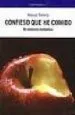 AudioLibro Confieso que he Comido: Mis Memorias Metabolicas de Manuel Toharia