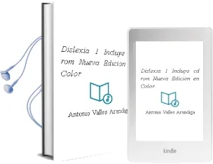 Descargar AudioLibro Dislexia 1 (Incluye Cd-Rom) Nueva Edicion en Color de Antonio Valles Arandiga año 2008