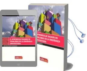 Descargar AudioLibro El Aprendizaje Basado en Problemas en la Enseñanza Universitaria de Julia Garcia Sevilla año 2008