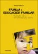 AudioLibro Familia y Educacion Familiar de Angeles Gervilla