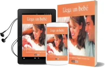 Descargar AudioLibro Llega un Bebe: Manual Practico para Organizar la Llegada de Vuest ro Hijo de Sandra Borro año 2008