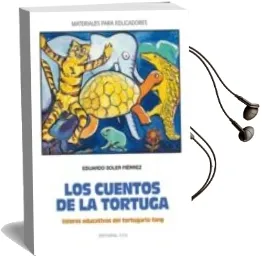 Descargar AudioLibro Los Cuentos de la Tortuga: Valores Educativos del Tortugario Fang de Eduardo Soler Fierrez año 2008