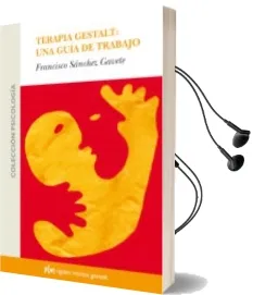 Descargar AudioLibro Terapia Gestalt: Una Guia de Trabajo de Francisco Sanchez año 2008