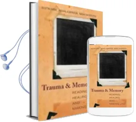 Descargar AudioLibro Trauma and Memory: Reading, Healing, and Making law de Austin Sarat año 2008