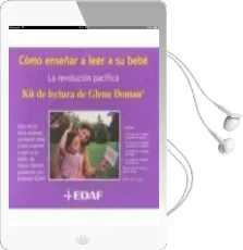 Descargar AudioLibro Como Enseñar a Leer a su Bebe. kit de Lectura de Glenn Doman (la Revolucion Pacifica) de Glenn Doman año 2008
