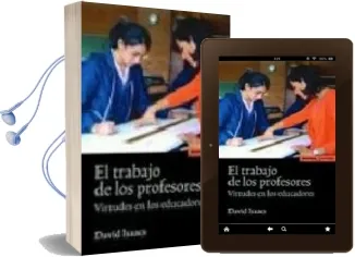 Descargar AudioLibro El Trabajo de los Profesores: Virtudes en los Educadores de David Isaacs año 2008