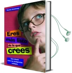 Descargar AudioLibro Eres mas Listo de lo que Crees de Thomas Armstrong año 2008