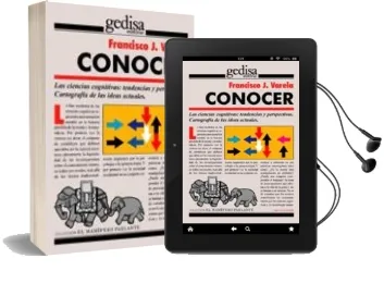 Descargar AudioLibro Conocer: Las Ciencias Cognitivas. Tendencias y Perspectivas de Francisco J. Varela año 2009