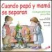 AudioLibro Cuando Papa y Mama se Separan de Emily Menendez Aponte