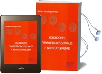 Descargar AudioLibro Educadores, Trabajadores Sociales e Interculturalidad de Andres Escarbajal Frutos año 2009