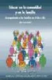 AudioLibro Educar en la Comunidad y en la Familia: Acompañando a las Familia s en el dia a dia de Maria Jesus Comellas