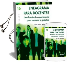 Descargar AudioLibro Eneagrama para Docentes: Una Fuente de Conocimiento para Mejorar la Practica de Albert Serrat año 2009