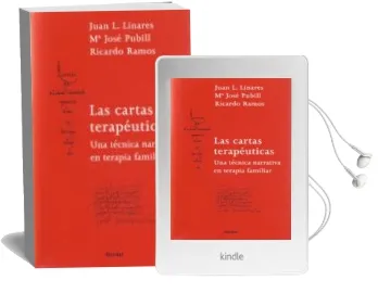 Descargar AudioLibro Las Cartas Terapeuticas: Una Tecnica Narrativa en Terapia Familia r de Juan Luis Linares año 2009