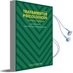 Descargar AudioLibro Tratamientos Psicologicos: La Perspectiva Experimental (2ª Ed.) de Jaime Vila Castellar año 2009