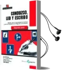 Descargar AudioLibro Conduzco, leo y Escribo. Segunda Parte de J. Palacios año 2009