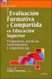 AudioLibro Evaluacion Formativa y Compartida en Educacion Superior. Propuest as, Tecnicas, Instrumentos y Experiencias de Victor M. Lopez Pastor