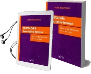 Descargar AudioLibro Grafologia Descriptiva-Forense. Hacia la Identificacion por la es Critura de Pedro Jose Foglia año 2009