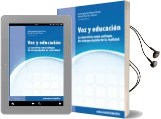 Descargar AudioLibro Voz y Educacion: La Narrativa Como Enfoque de Interpretacion de l a Realidad de Jose Ignacio Rivas Flores año 2009