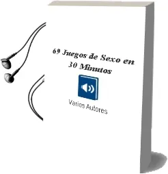 Descargar AudioLibro 69 Juegos de Sexo en 30 Minutos de Varios Autores año 2009
