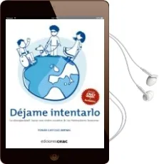 Descargar AudioLibro Dejame Intentarlo: La Discapacidad: Hacia una Vision Creativa de las Limitaciones Humanas de Tomas Castillo Arenal año 2009