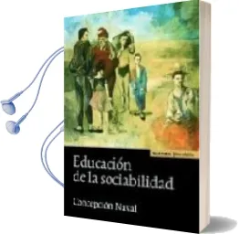 Descargar AudioLibro Educacion de la Sociabilidad de Concepcion Naval año 2009