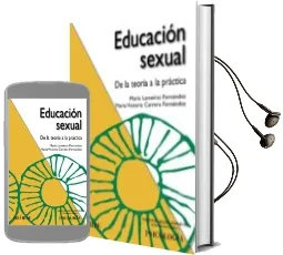 Descargar AudioLibro Educacion Sexual: De la Teoria a la Practica de Maria Lameiras Fernandez año 2009