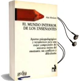 Descargar AudioLibro El Mundo Interior de los Enseñantes de Ada Abraham año 2009