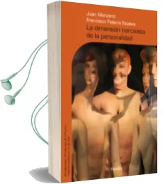 Descargar AudioLibro La Dimension Narcisista de la Personalidad de Juan Manzano año 2009