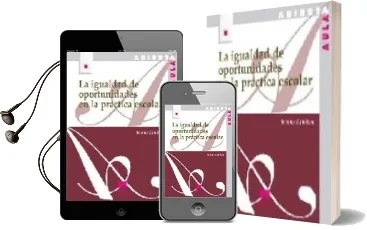 Descargar AudioLibro La Igualdad de Oportunidades en la Practica Escolar de Jennie Lindon año 2009