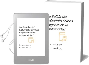 Descargar AudioLibro La Salida del Laberinto: Critica Urgente de la Universidad de Francisco Michavila año 2009