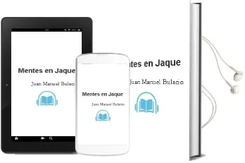 Descargar AudioLibro Mentes en Jaque de Juan Manuel Bulacio año 2009