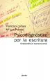 AudioLibro Psicodiagnostico por la Escritura: Grafoanalisis Transaccional de Francisco Viñals