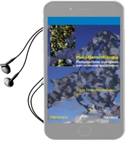 Descargar AudioLibro Psicogerontologia: Perspectivas Europeas para un Mundo que Enveje ce de Rocio Fernandez Ballesteros año 2009
