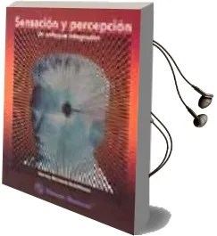 Descargar AudioLibro Sensacion y Percepcion. un Enfoque Integrador (2ª Ed.) de Harvey Richard Schiffman año 2009