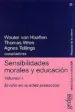 AudioLibro Sensibilidades Morales y Educacion (Vol. i): El Niño en la Edad p Reescolar de Varios Autores
