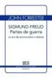 AudioLibro Sigmund Freud: Partes de Guerra: La era del Psicoanalisis a Debat e de John Forrester