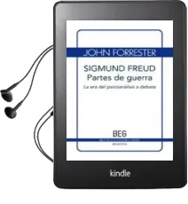 Descargar AudioLibro Sigmund Freud: Partes de Guerra: La era del Psicoanalisis a Debat e de John Forrester año 2009