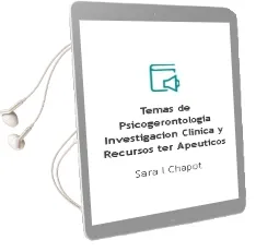 Descargar AudioLibro Temas de Psicogerontologia: Investigacion, Clinica y Recursos ter Apeuticos de Sara L. Chapot año 2009