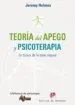AudioLibro Teoria del Apego y Psicoterapia: En Busca de la Base Segura de Jeremy Holmes