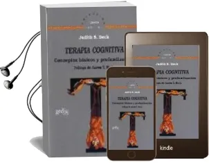 Descargar AudioLibro Terapia Cognitiva: Conceptos Basicos y Profundacion de Judith S. Beck año 2009