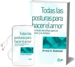 Descargar AudioLibro Todas las Posturas para Hacer el Amor: Tecnicas Sencillas para el Placer y el Extasis de Ernest G. Redwood año 2009