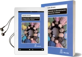 Descargar AudioLibro Desaprender la Discriminacion en Educacion Infantil de Babette Brown año 2009