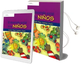 Descargar AudioLibro El Desarrollo Social de los Niños (6ª Ed.) de Marjorie J. Kostelnik año 2009
