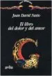AudioLibro El Libro del Dolor y del Amor de Juan David Nasio