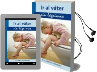 Descargar AudioLibro Ir al Vater sin Lagrimas de Elisabeth Pantley año 2009