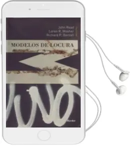 Descargar AudioLibro Modelos de Locura: Aproximaciones Psicologicas, Sociales y Biolog Icas a la Esquizofrenia de Varios Autores año 2009