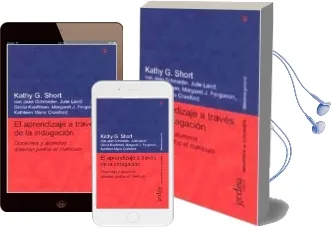 Descargar AudioLibro El Aprendizaje a Traves de la Indagacion: Docentes y Alumnos Dise ñan Juntos el Curriculo de Varios Autores año 2009