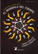AudioLibro El Mandala del Cuerpo: El Cuerpo Tiene su Propia Mente de Sandra Blakslee