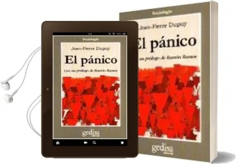 Descargar AudioLibro El Panico de Jean Pierre Dupuy año 2009